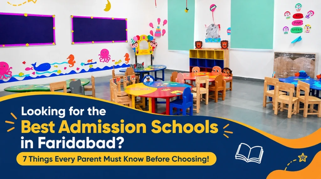 Best Admission Schools In Faridabad